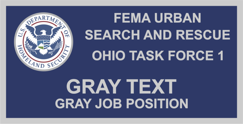 DHS FEMA Ohio Task Force 1 Name Tag