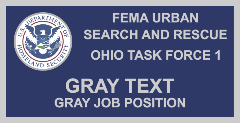 DHS FEMA Ohio Task Force 1 Name Tag