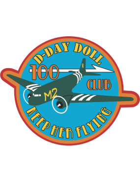 Image for D-Day Doll 100 Club Keep Her Flying Patch