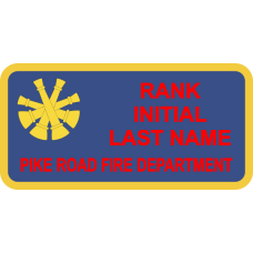 Image for Pike Road Fire Dept Firefighter Deputy CHIEF Name Tag