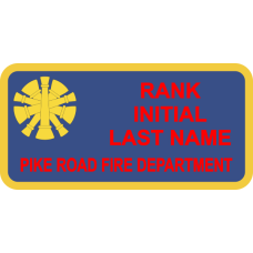 Image for Pike Road Fire Dept Firefighter FIRE CHIEF Name Tag