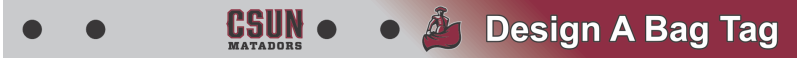 CSUN Bag Tag